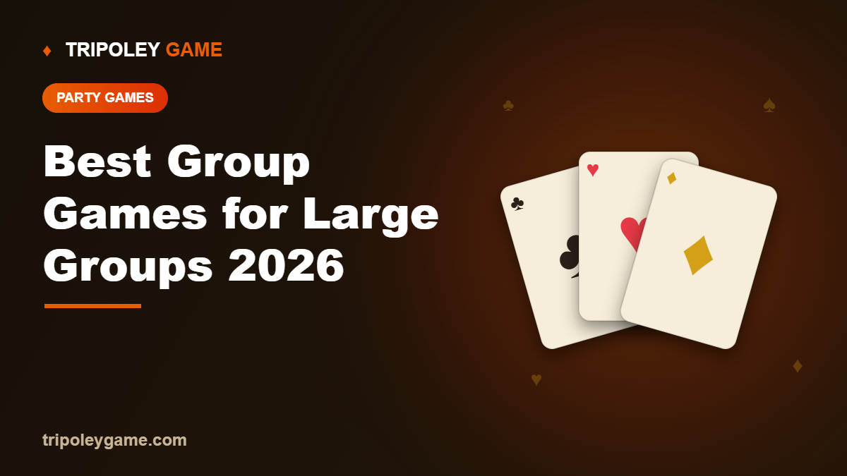 Best Group Games for Large Groups 2026