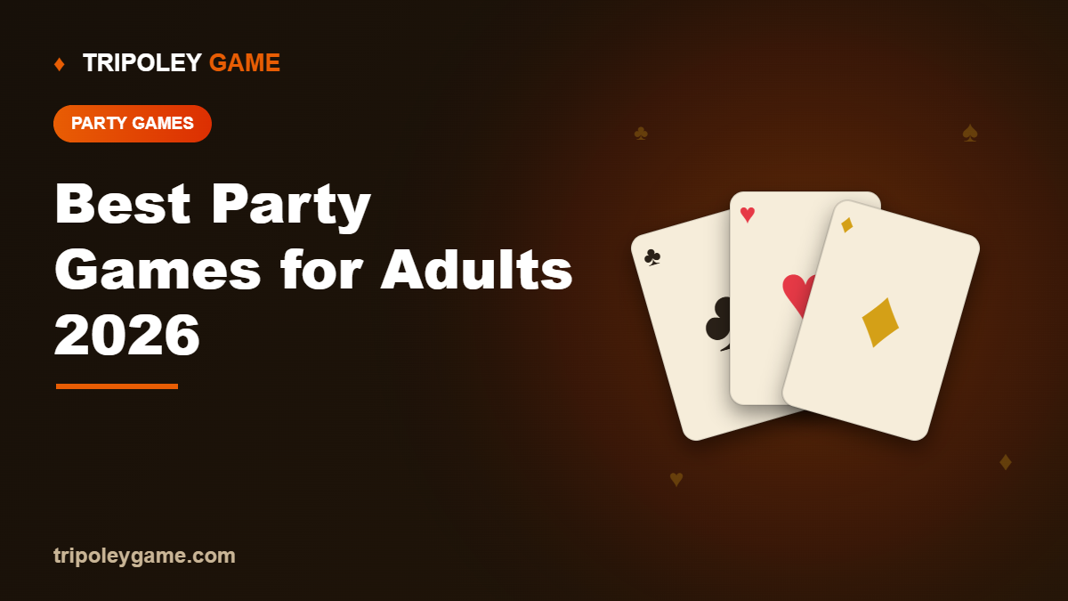 Best Party Games for Adults 2026